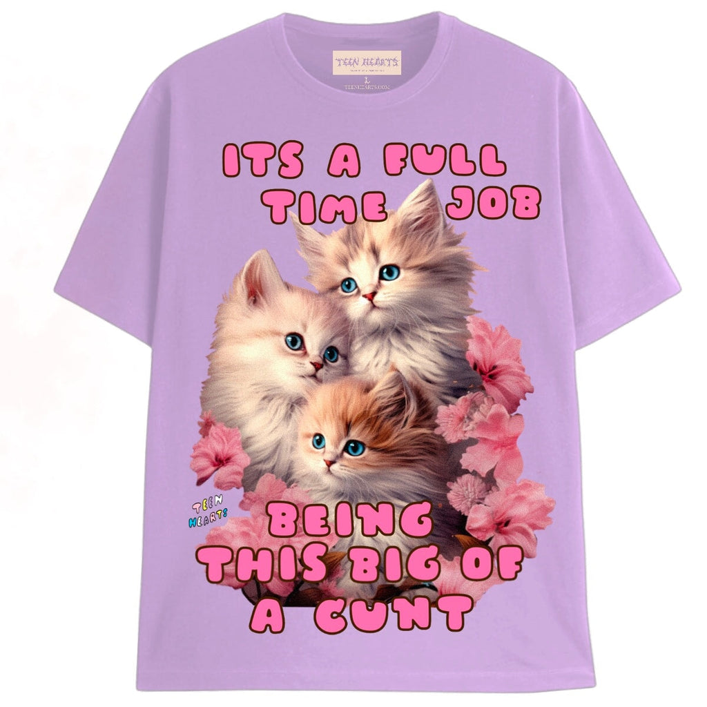It s A Full Time Job Being This Big Of A Cunt Unisex Tee Teen it-s-a-full-time-job-being-this-big-of-a-cunt-unisex-tee-teen