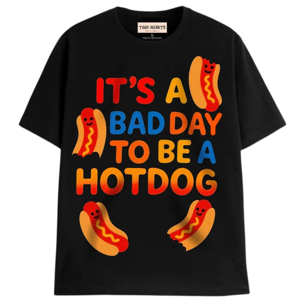 BAD DAY TO BE A HOTDOG