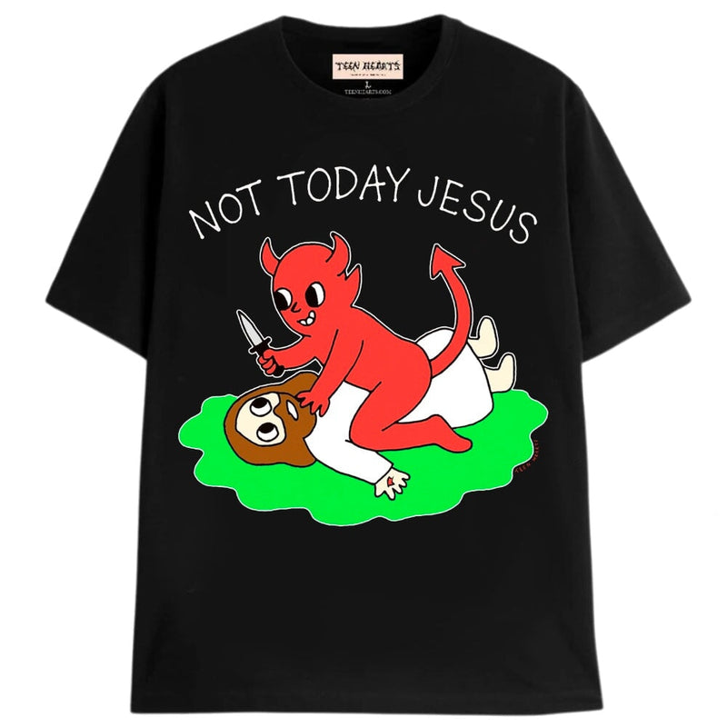 NOT TODAY JESUS T-Shirts MONSTERDIGITAL Small Black 