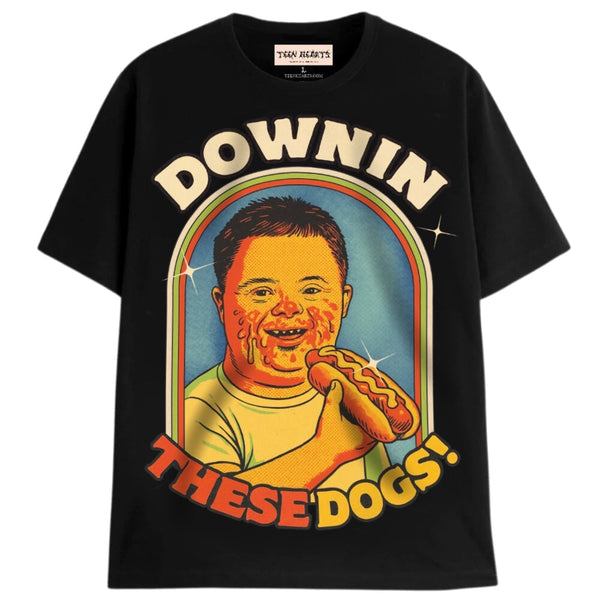 DOWNIN THESE DOGS