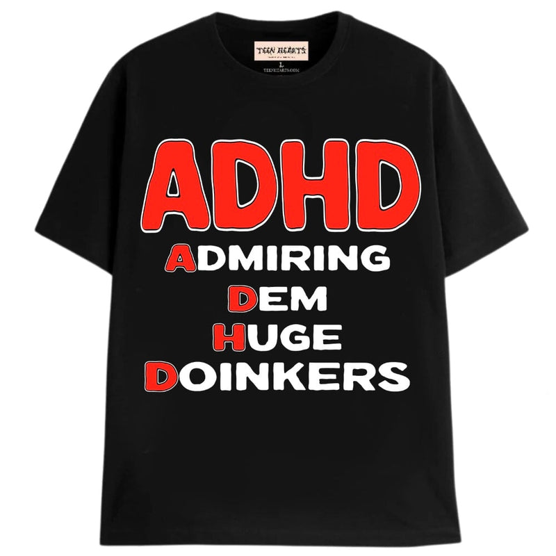 ADHD DOINKERS T-Shirts MONSTERDIGITAL Small BLACK 