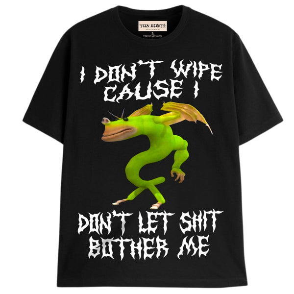 I DON’T WIPE T-Shirts DTG Small BLACK 