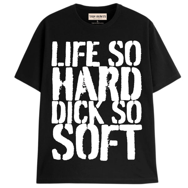 LIFE SO HARD T-Shirts DTG Small BLACK 