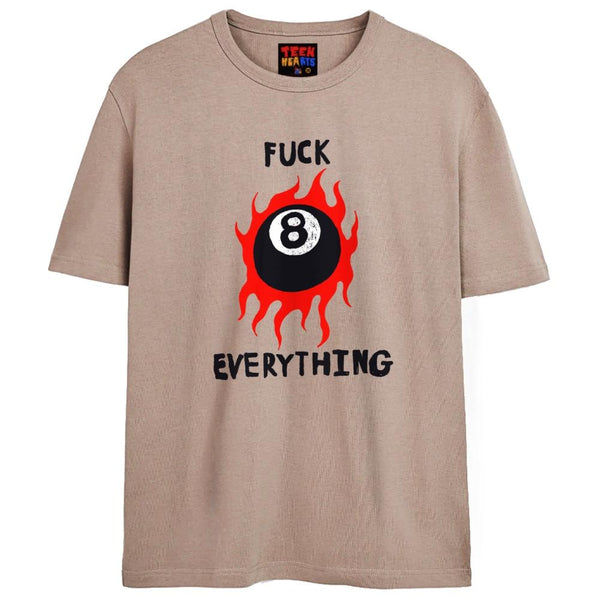F%#K EVERYTHING T-Shirts DTG Small Tan 