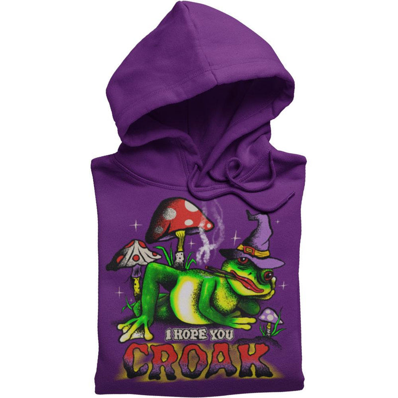 HOPE YOU CROAK