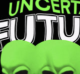 UNCERTAIN FUTURE T-Shirts DTG 