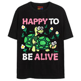 HAPPY TO BE ALIVE T-Shirts DTG Small Black 