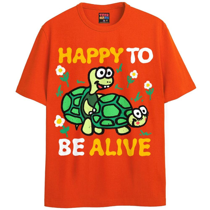 HAPPY TO BE ALIVE T-Shirts DTG Small Orange 