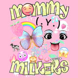 MOMMY MILKERS T-Shirts DTG 