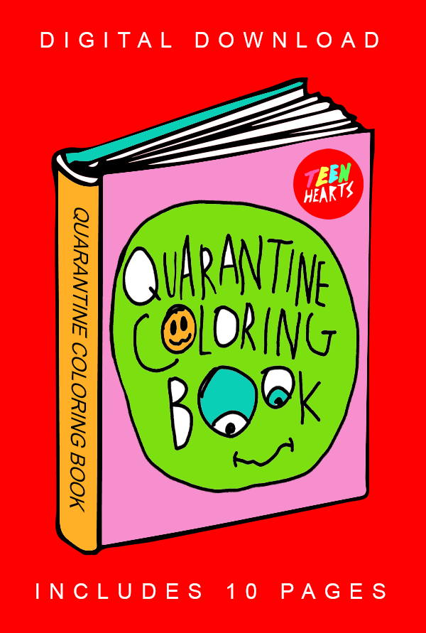 QUARANTINE COLORING BOOK Teen Hearts Clothing - STAY WEIRD 