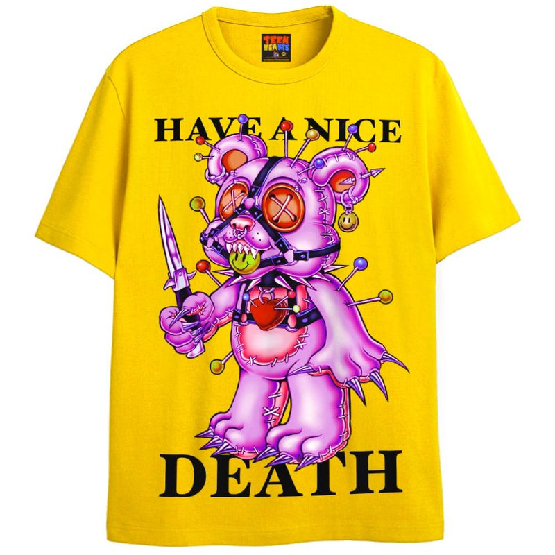 HAVE A NICE DE@TH T-Shirts DTG 