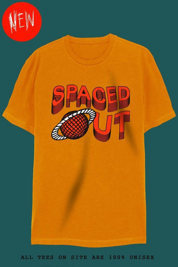 SPACED OUT T-Shirts DTG 