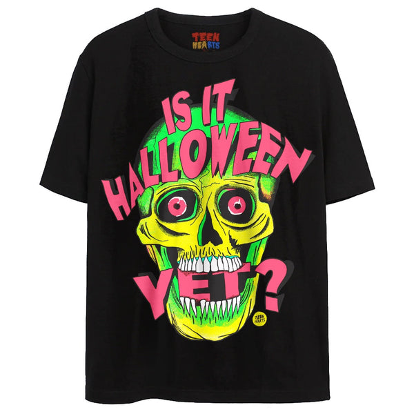 HALLOWEEN YET? T-Shirts DTG 